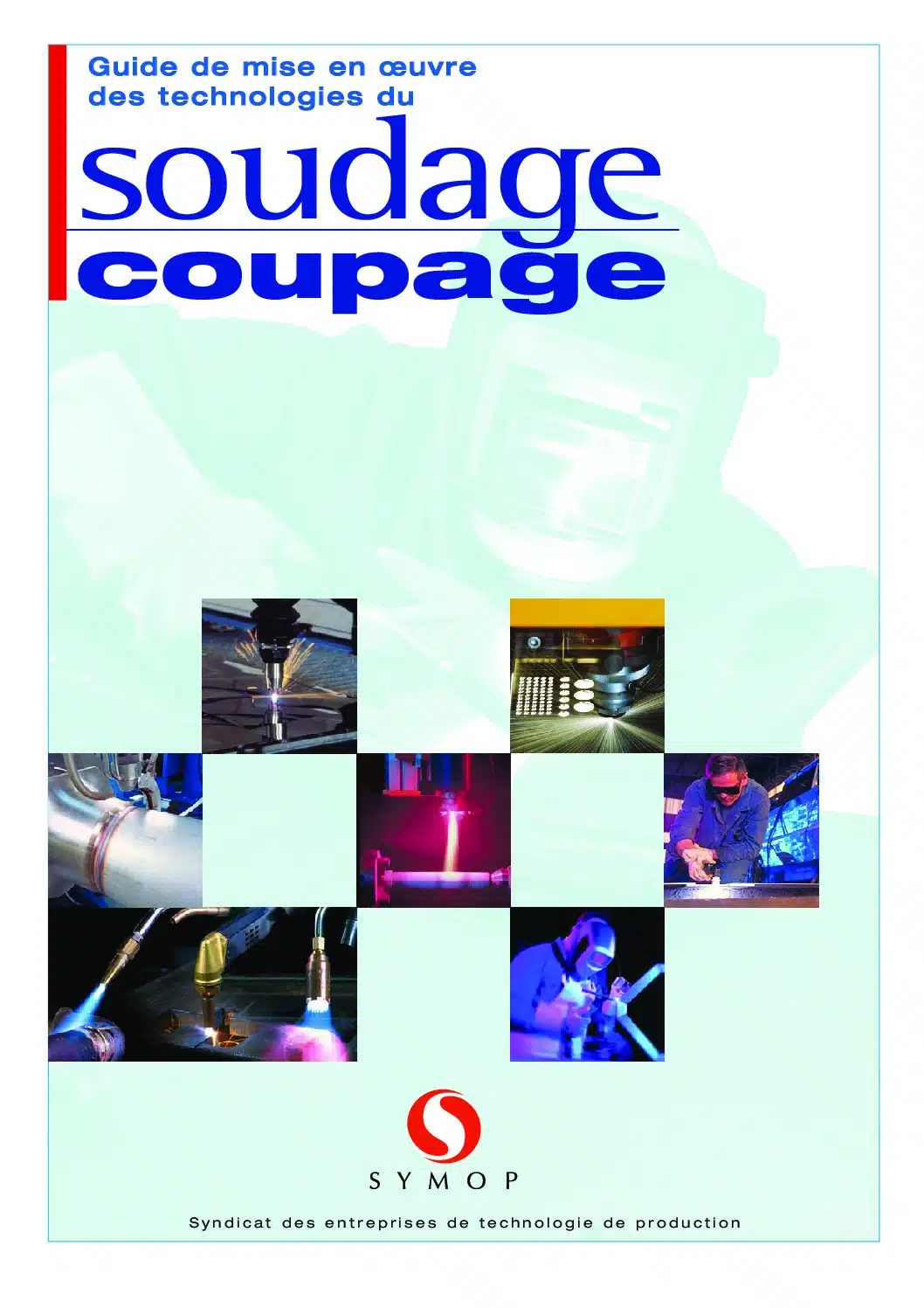 Couverture soudage coupage prévention SYMOP